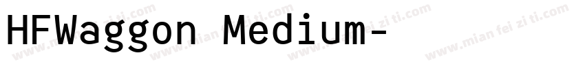 HFWaggon Medium字体转换